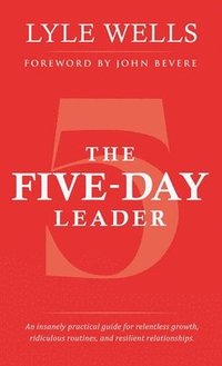 bokomslag The Five-Day Leader