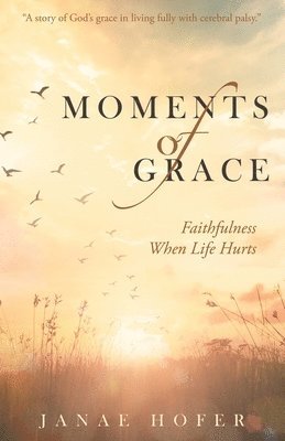 Moments of Grace 1