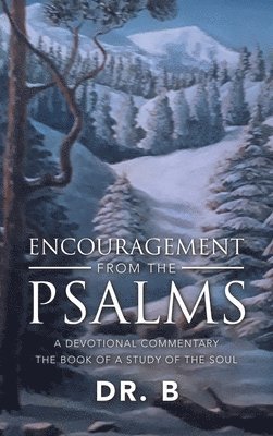 Encouragement from the Psalms 1