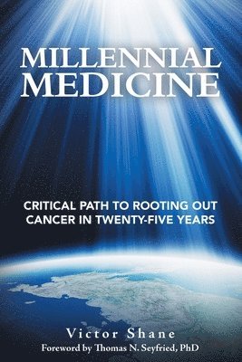 Victor Shane - Millennial Medicine, Häftad
