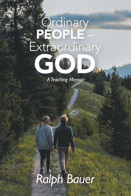 Ordinary People - Extraordinary God 1