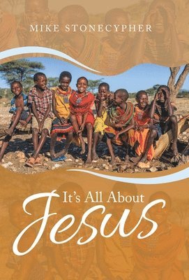 It's All About Jesus 1