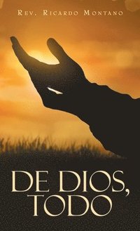 bokomslag De Dios, Todo