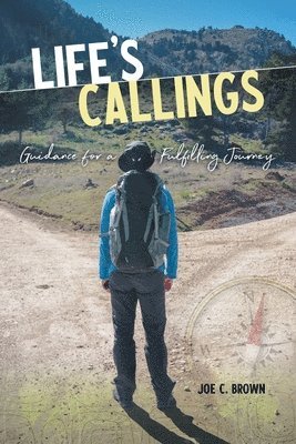 Life's Callings 1