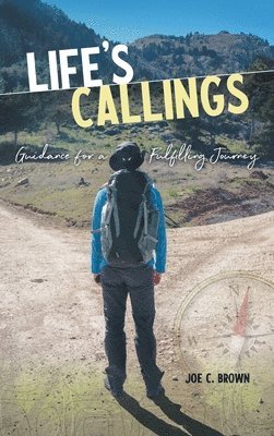 Life's Callings 1