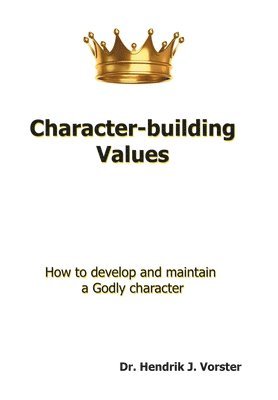 bokomslag Character-Building Values