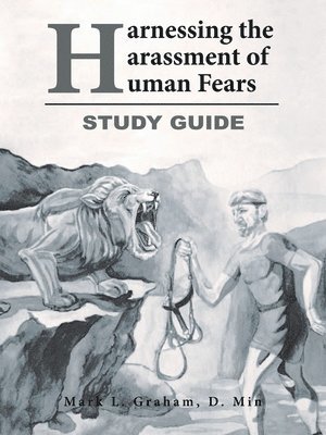bokomslag Harnessing the Harassment of Human Fears Study Guide