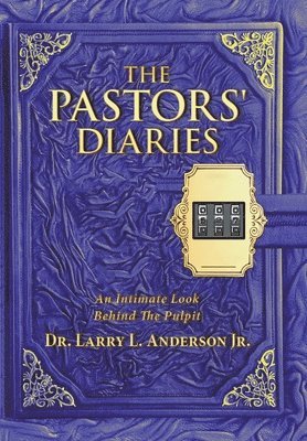 The Pastors' Diaries 1