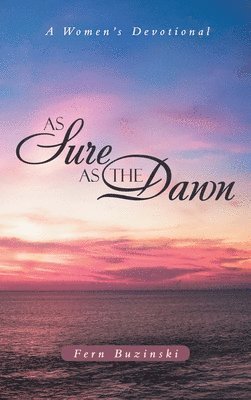 As Sure as the Dawn