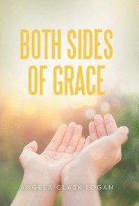 bokomslag Both Sides of Grace