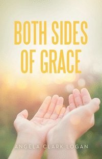 bokomslag Both Sides of Grace