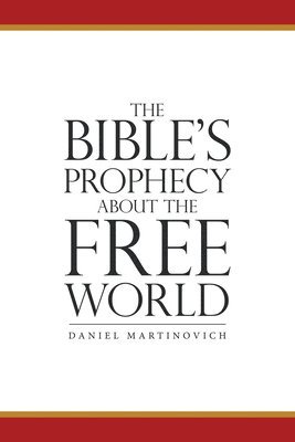 The Bible's Prophecy About the Free World 1