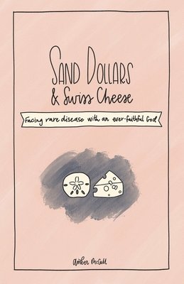 Sand Dollars & Swiss Cheese 1