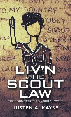 bokomslag Liv'n the Scout Law