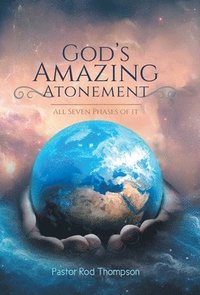 bokomslag God's Amazing Atonement