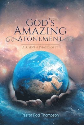 God's Amazing Atonement 1