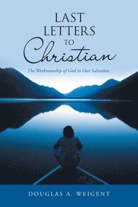 bokomslag Last Letters to Christian
