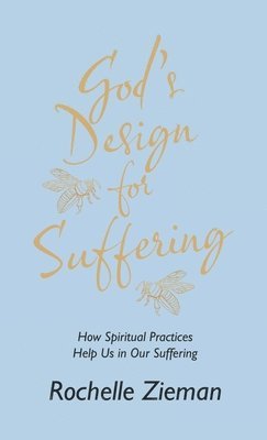 God's Design for Suffering 1