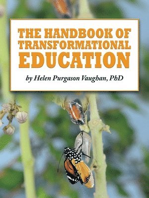 bokomslag The Handbook of Transformational Education