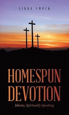 Homespun Devotion 1