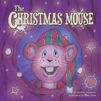 bokomslag The Christmas Mouse