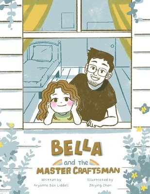 Bella and the Master Craftsman 1