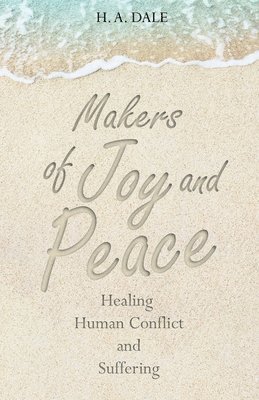 Makers of Joy and Peace 1