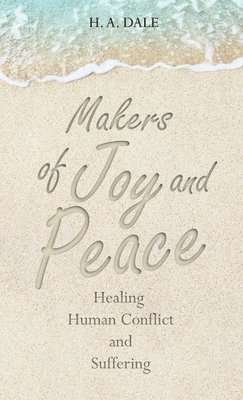 Makers of Joy and Peace 1