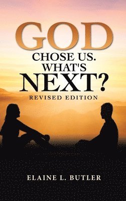 God Chose Us. What's Next? 1