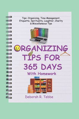 bokomslag Organizing Tips for 365 Days: With Homework