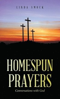 bokomslag Homespun Prayers