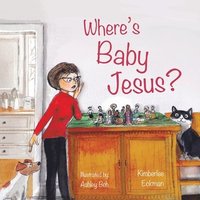 bokomslag Where's Baby Jesus?