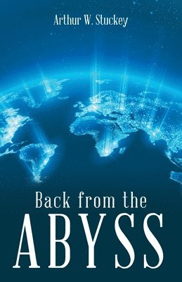 Back from the Abyss 1