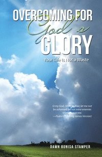 bokomslag Overcoming for God's Glory