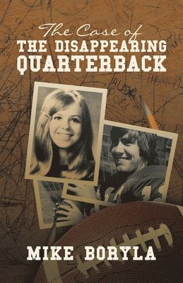 bokomslag Case of the Disappearing Quarterback