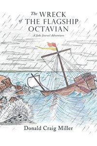 bokomslag The Wreck of the Flagship Octavian