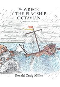 bokomslag The Wreck of the Flagship Octavian