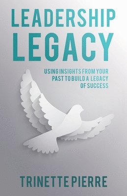 Leadership Legacy 1