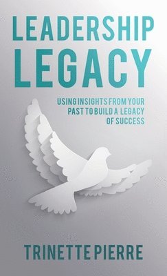 Leadership Legacy 1