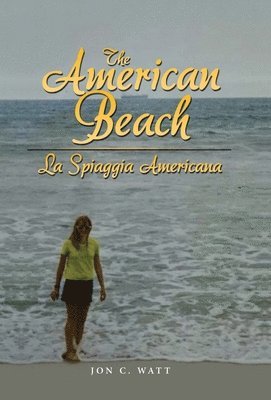 The American Beach - La Spiaggia Americana 1