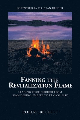 Fanning the Revitalization Flame 1