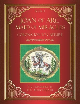 bokomslag Joan of Arc MAID of MIRACLES