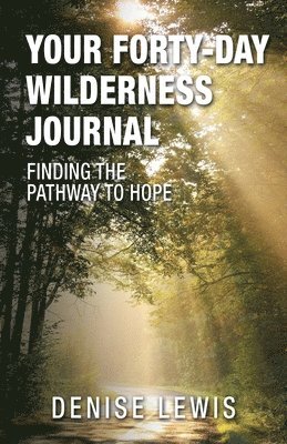 bokomslag Your Forty-Day Wilderness Journal