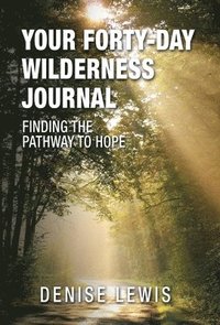 bokomslag Your Forty-Day Wilderness Journal