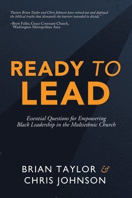 Brian Taylor, Chris Johnson - Ready to Lead, Häftad