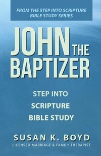 bokomslag John the Baptizer
