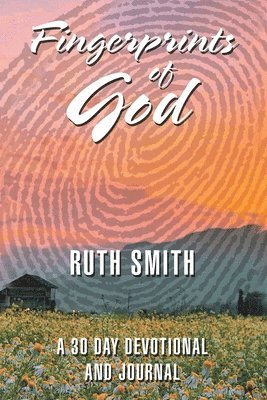 Ruth Smith - Fingerprints of God, Häftad