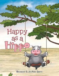 bokomslag Happy as a Hippo