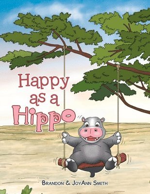 bokomslag Happy as a Hippo