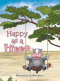 bokomslag Happy as a Hippo